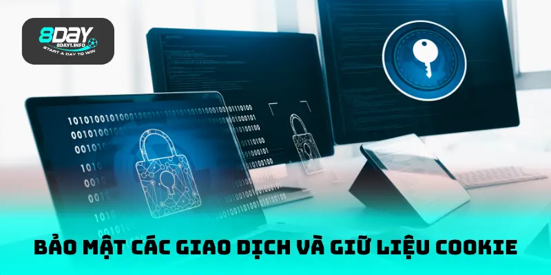 Bảo mật các giao dịch và giữ liệu Cookie